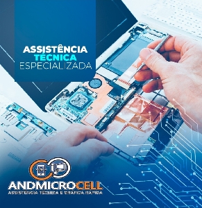 Andmicrocell - Assistência técnica e gráfica rápida - Computador, celular e notebook estiver com problemas, nós temos a solução adequada p/ cada situação