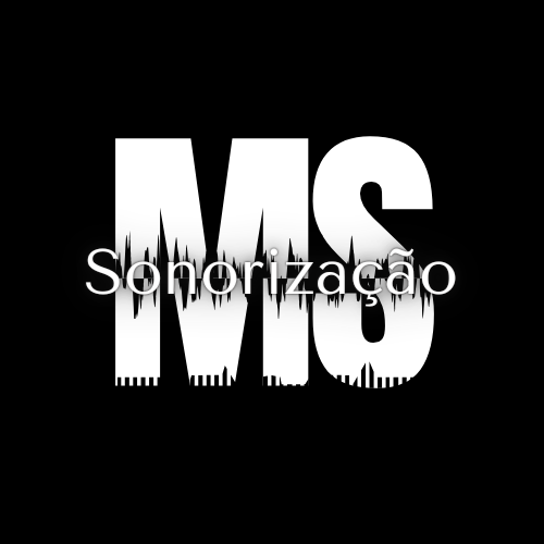 MS Sonorização - Tire seus sonhos do MUTE 🔇