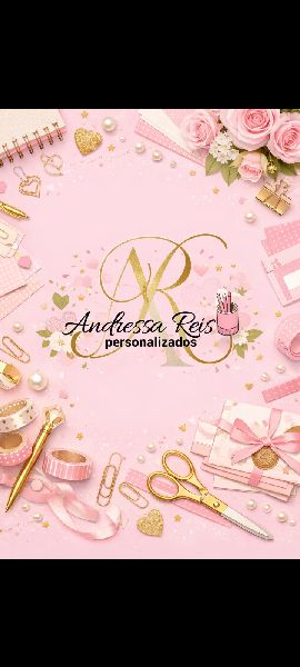 Andressa Reis - personalizados  - Apenas por encomendas 