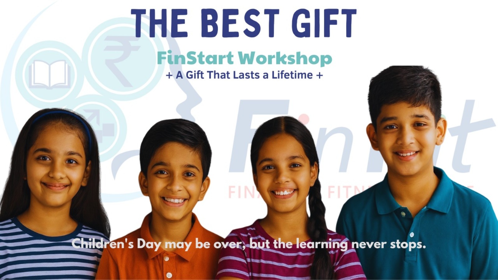 The Best Gift –  FinStart Workshop 