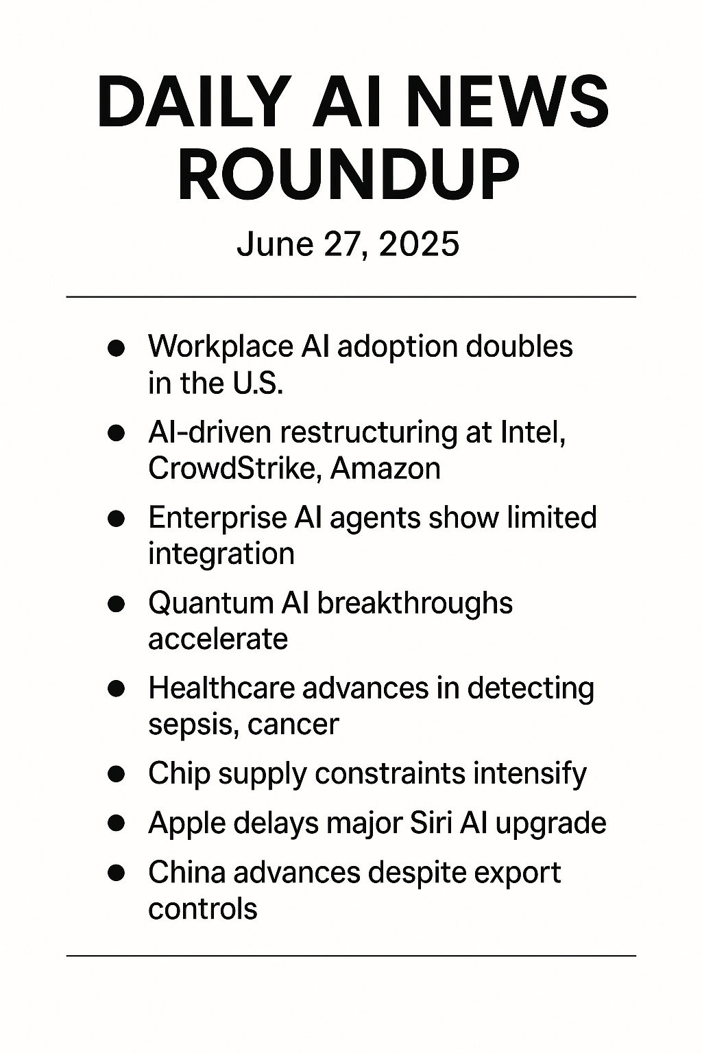 đź§ Daily AI News Roundup - June 27, 2025