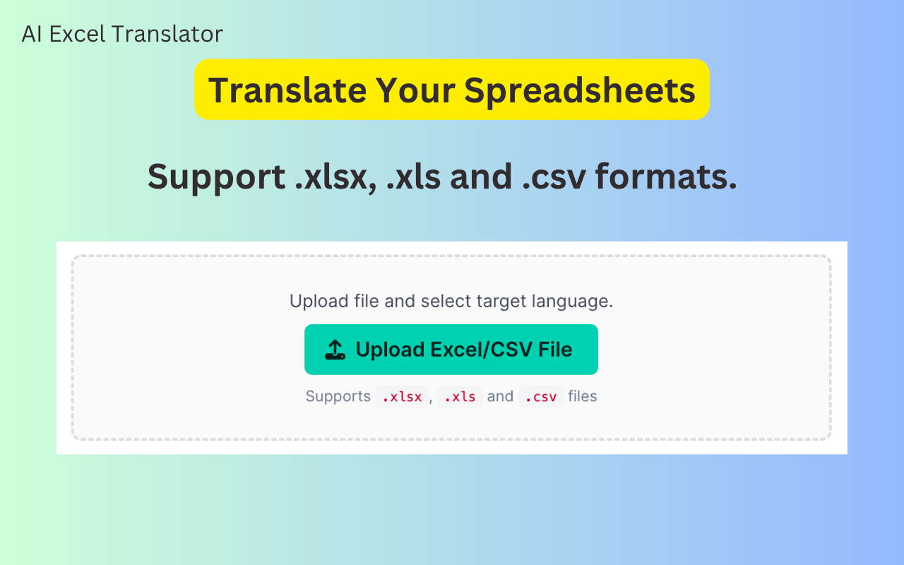 AI Excel Translator Writing & Translation showing csv-translate - Easily translate your Excel or CSV files into multiple lang