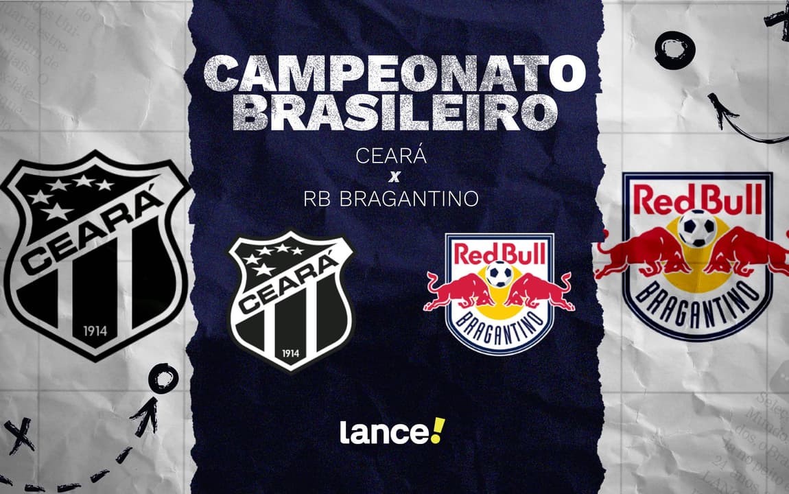 Ceará x RB Bragantino: onde assistir ao vivo, horário e escalações