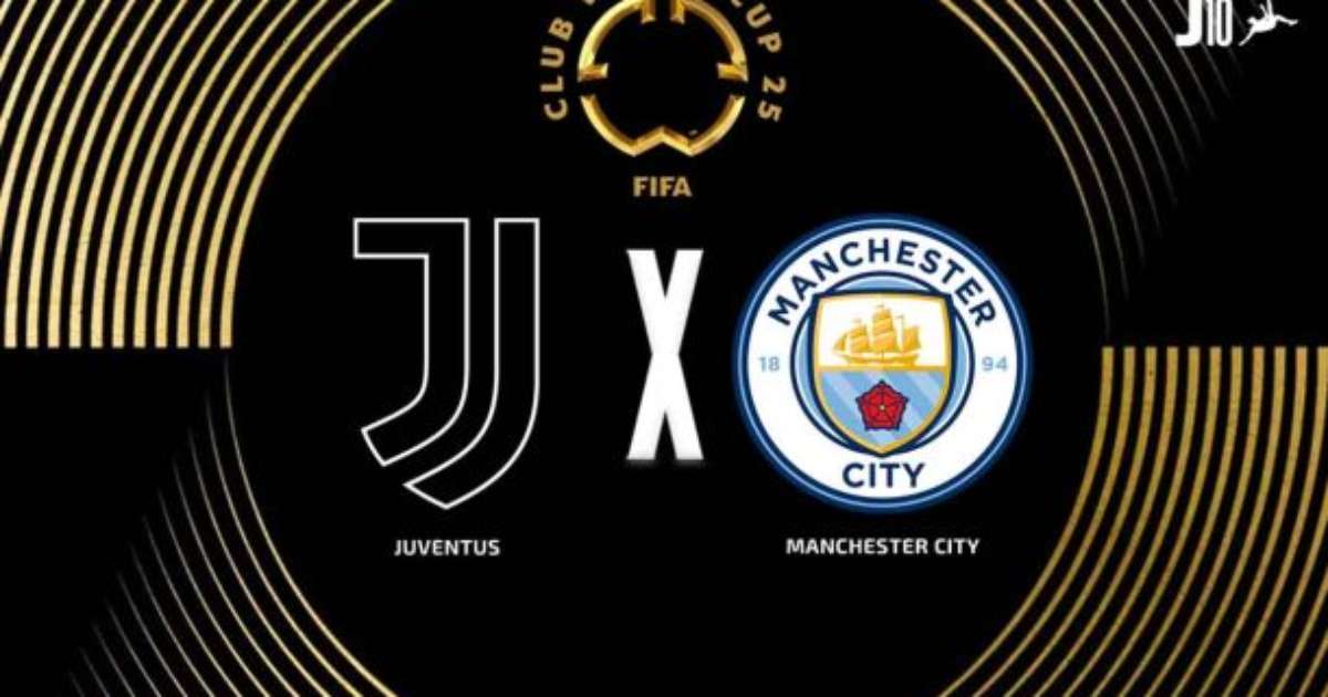Juventus x Manchester City: onde assistir, escalações e arbitragem