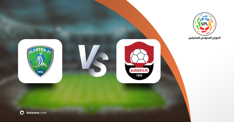 Prediction Al Fateh vs Al Raed Season 2024/2025 – Betting Tips for the Pro League on March 13, 2025