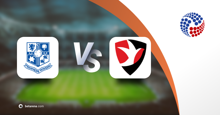 Betting tip Tranmere Rovers vs Cheltenham Town 