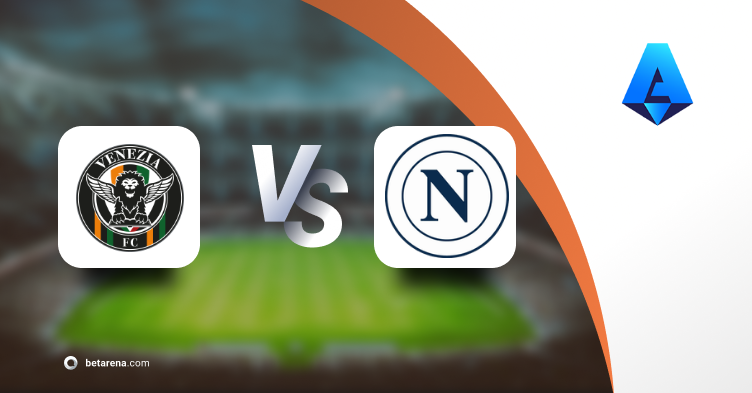 Prediction Venezia vs Napoli season – Betting Tips for Serie A on 16/03/2025