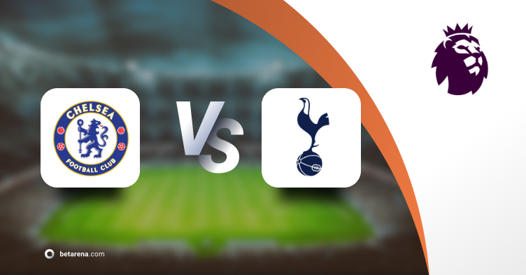 Betting tip Chelsea vs Tottenham Hotspur 