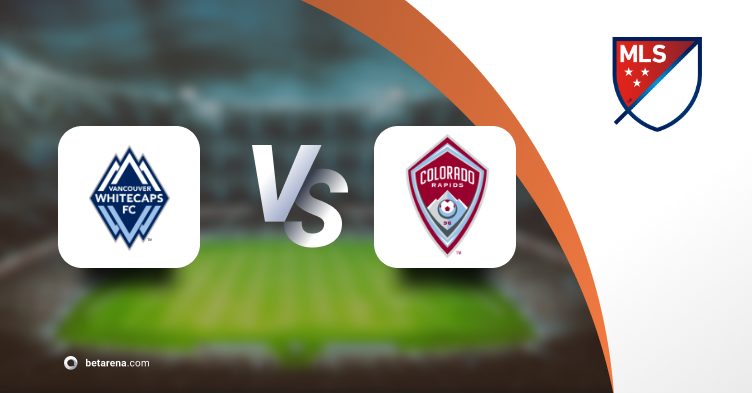 Betting tip Vancouver Whitecaps vs Colorado Rapids 
