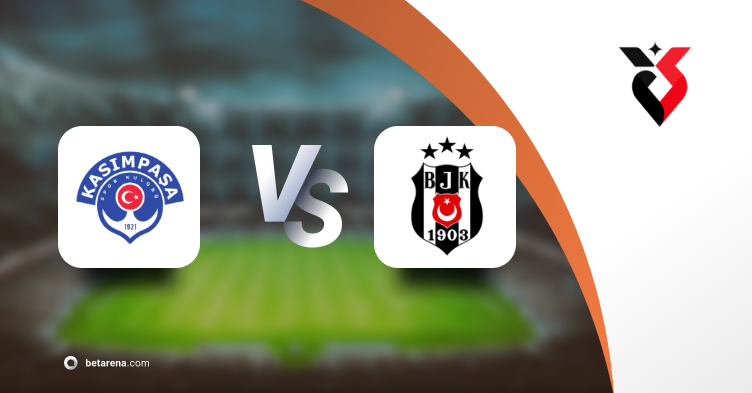 Betting tip Kasımpaşa vs Beşiktaş 