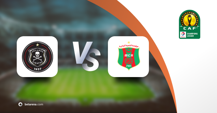 Betting tip Orlando Pirates vs MC Alger 