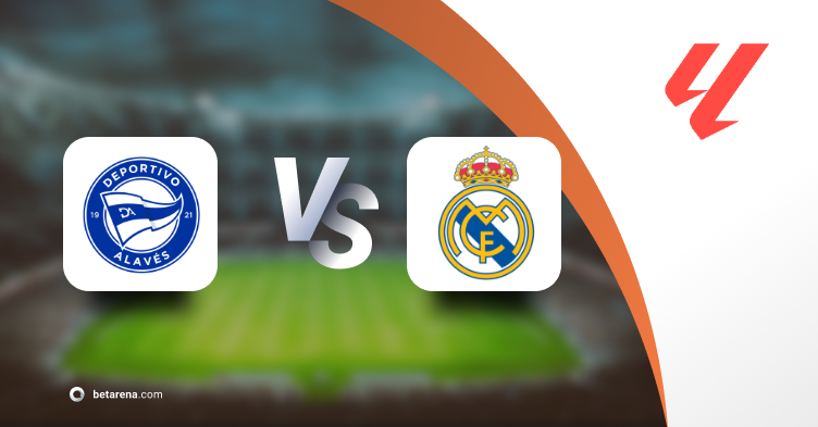 Betting tip Deportivo Alavés vs Real Madrid 