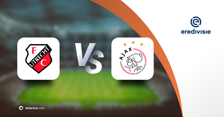 Betting tip FC Utrecht vs Ajax 
