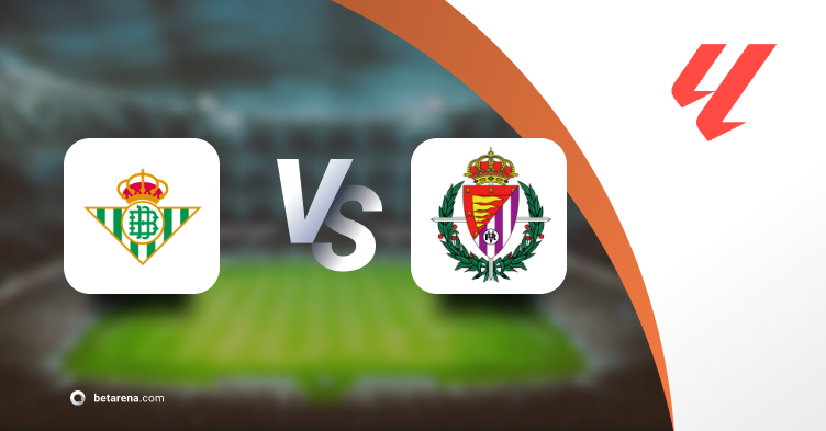 Betting tip Real Betis vs Real Valladolid 