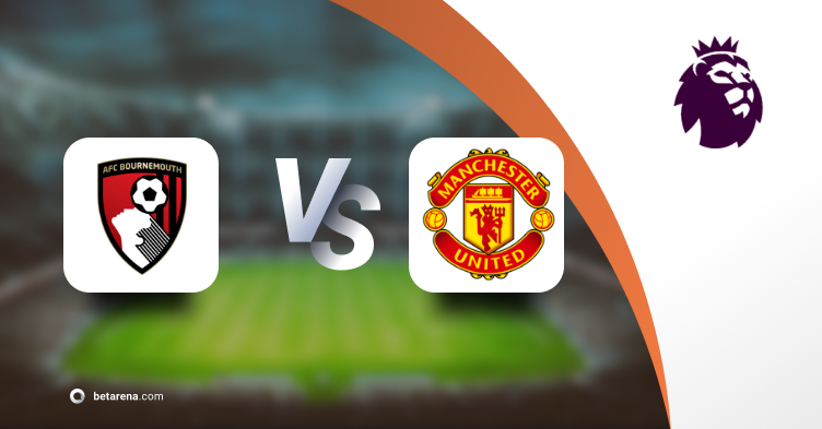 Betting tip AFC Bournemouth vs Manchester United 