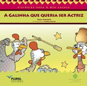 A Galinha que queria ser Actriz image 1