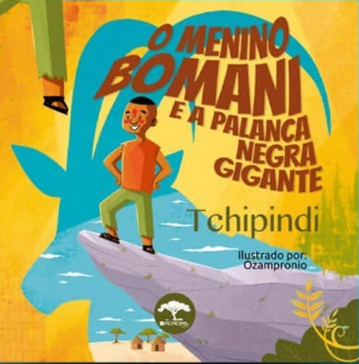 O Menino Bomani e a Palanca Negra Gigante image 1