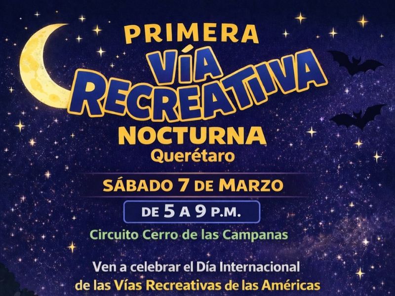 Primer Via Recreativa Nocturna Querétaro
