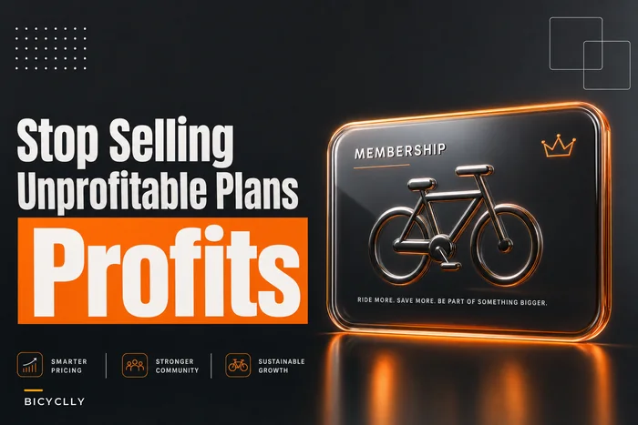 Stop Selling Memberships That Lose Money: Designing Service Bundles and Recurring Plans for Bike Shops