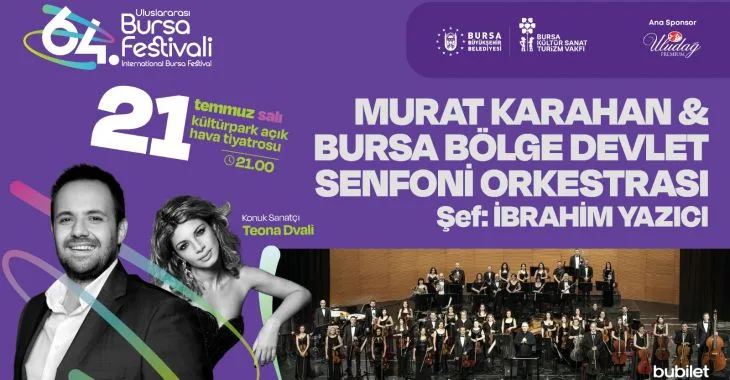 Uluslararası Bursa Festivali, Murat Karahan’ın Büyüleyici Konseriyle Perde Diyor