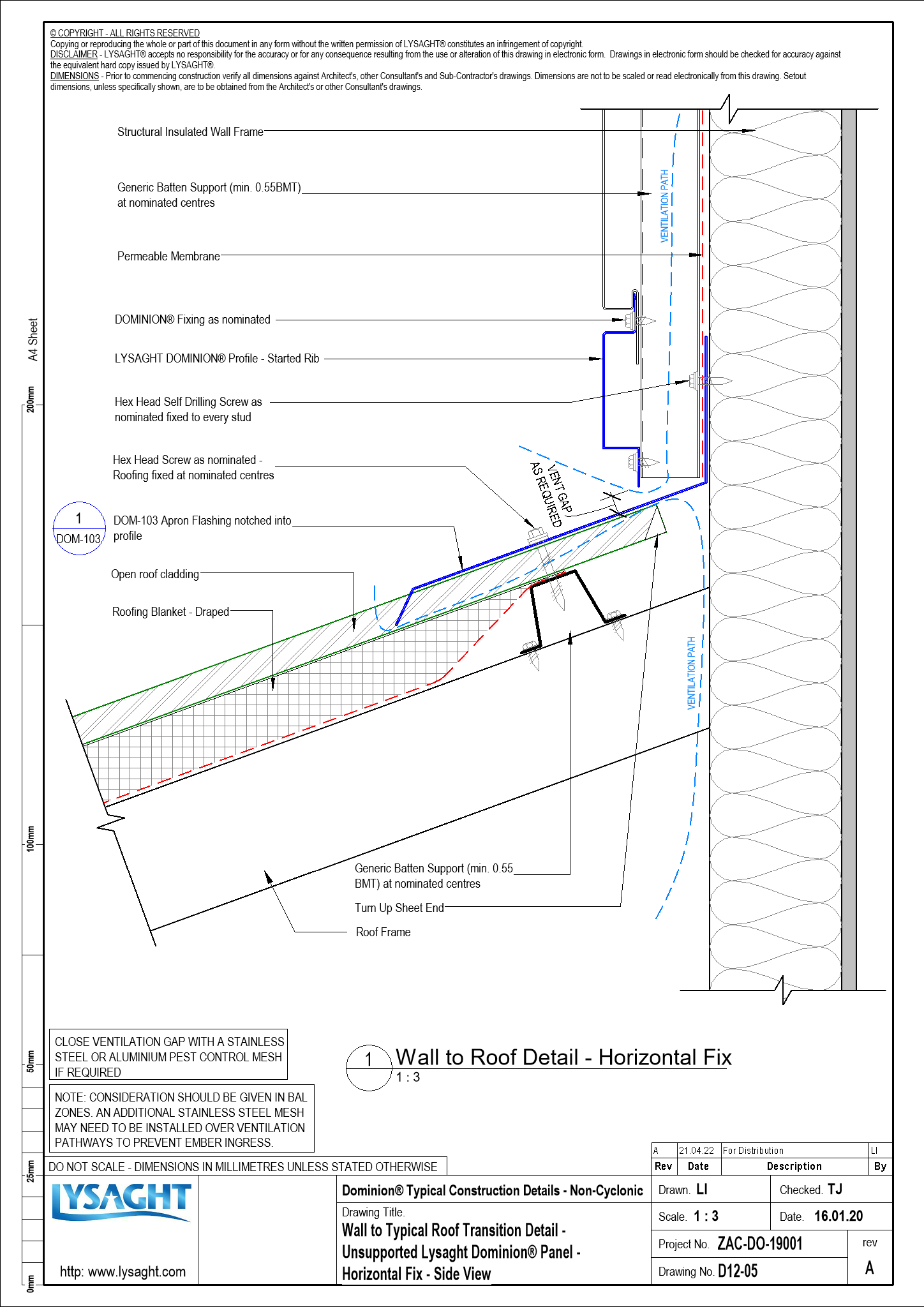 D12-05 - Wall to Typical Roof Transition Detail - Unsupported Lysaght Dominion® Panel - Horizontal Fix - Side View