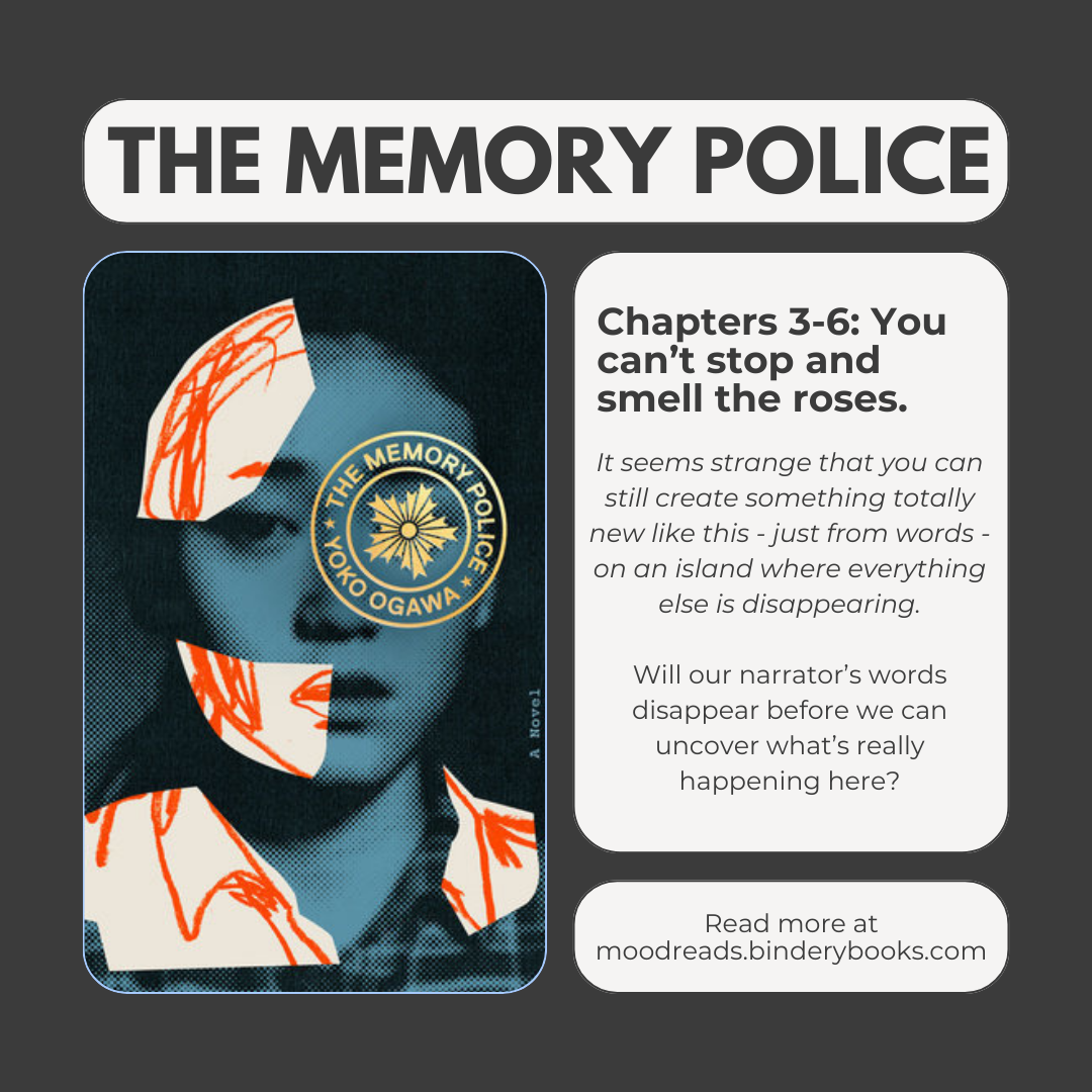 The Memory Police: Chapters 3-6