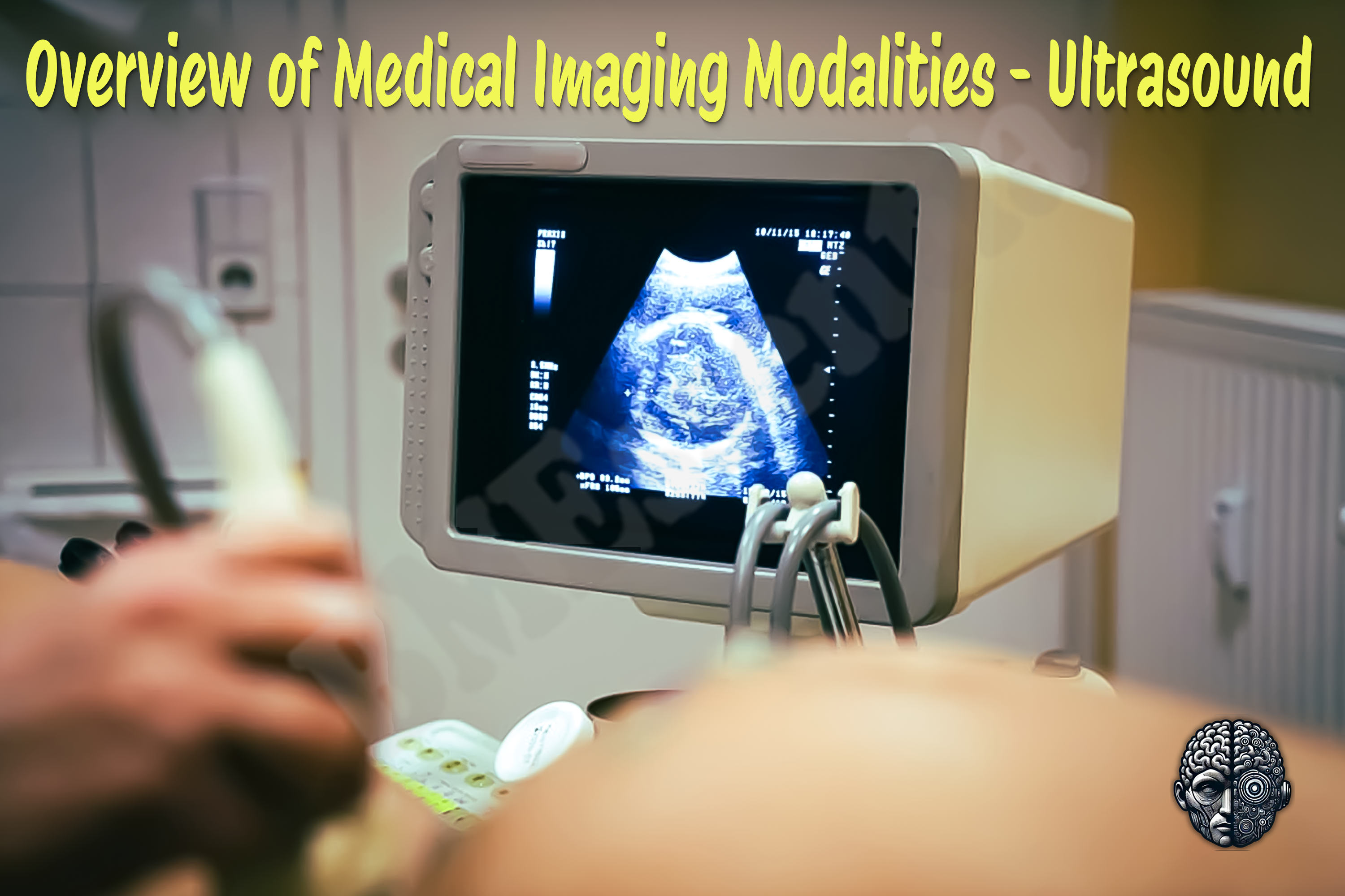 Ultrasound (SONAR) Machine