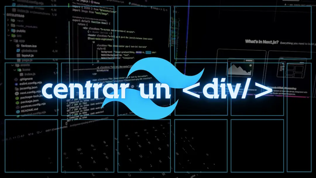 Como centrar un div con Tailwind CSS: Guía rápida y moderna