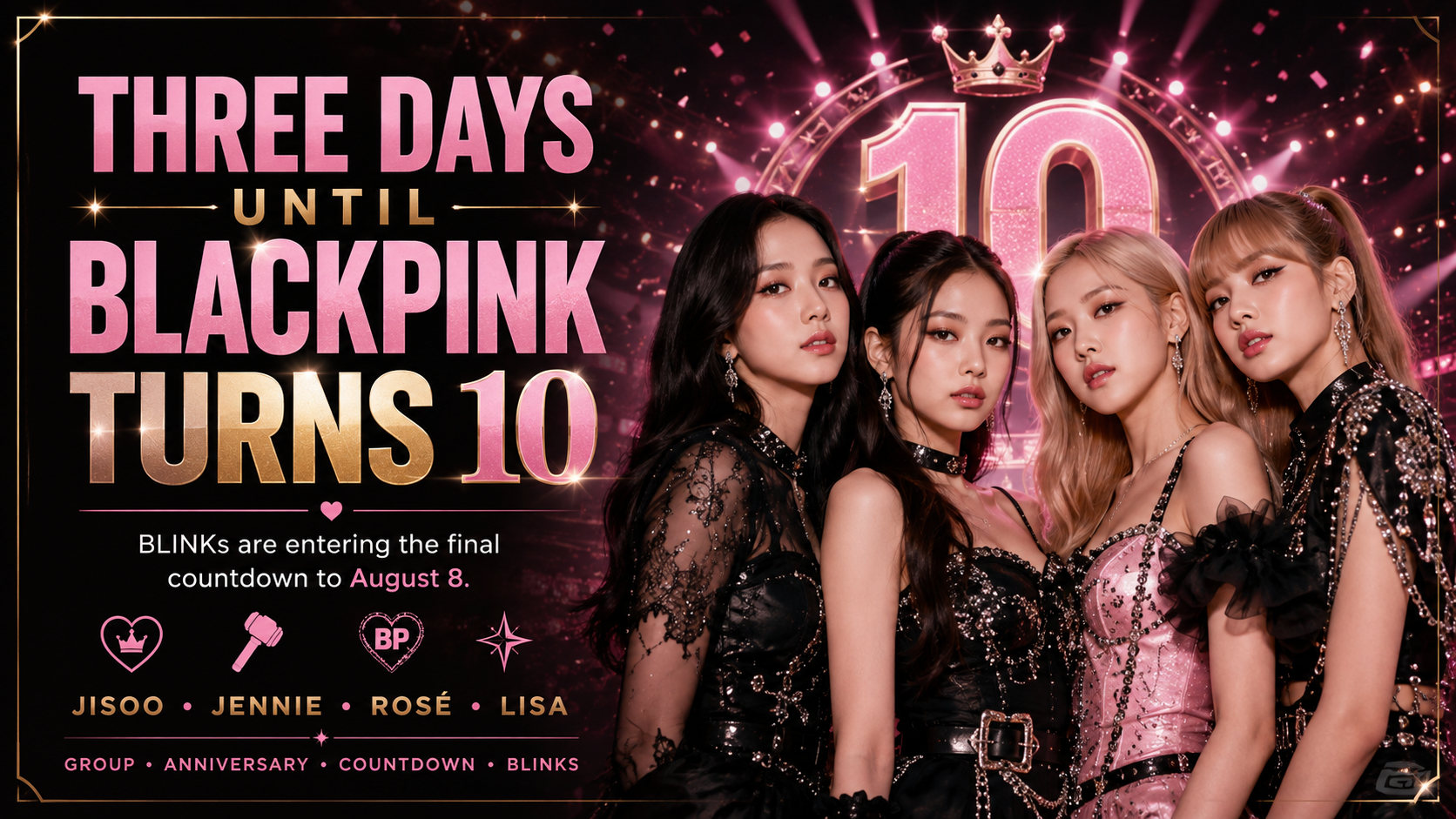 Three days until BLACKPINK turns 10