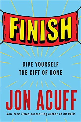 Cover of Finish: Give Yourself the Gift of Done