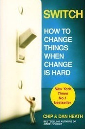 Cover of Switch: How to Change Things When Change Is Hard
