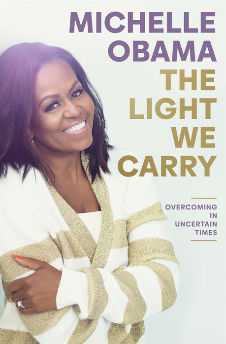 Cover of The Light We Carry: Overcoming in Uncertain Times