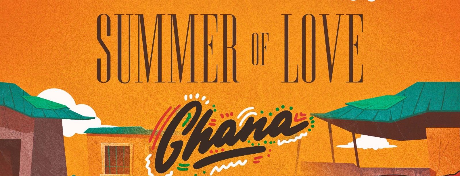 Summer of Love Ghana