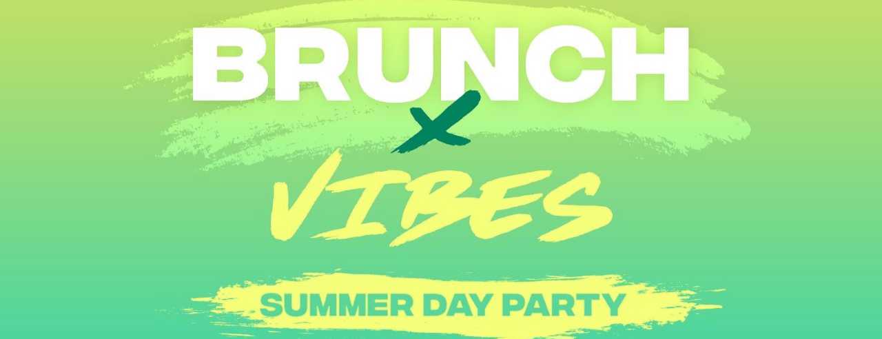 Brunch & Vibes: Summer Day Party