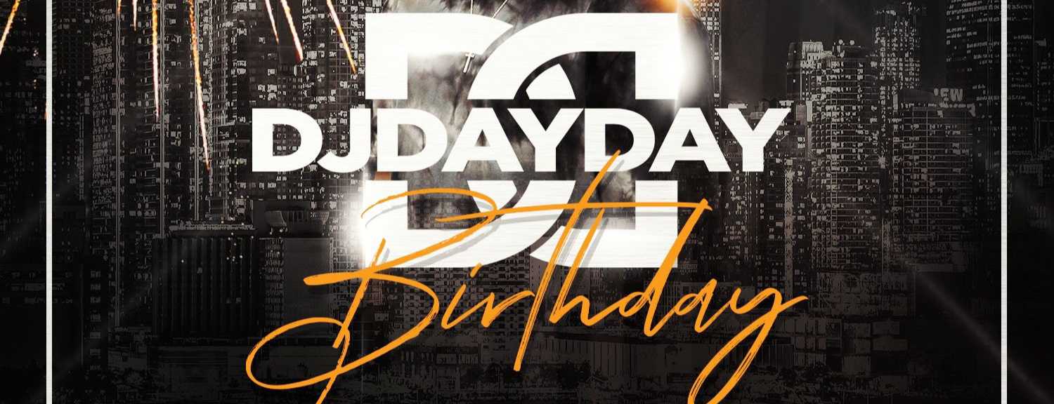 DJ Day Day's Birthday: Friday 24th March (MANCHESTER)