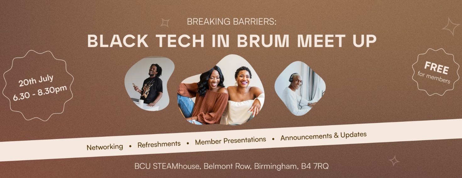 Breaking Barriers: Black Tech in Brum Birmingham Meet Up