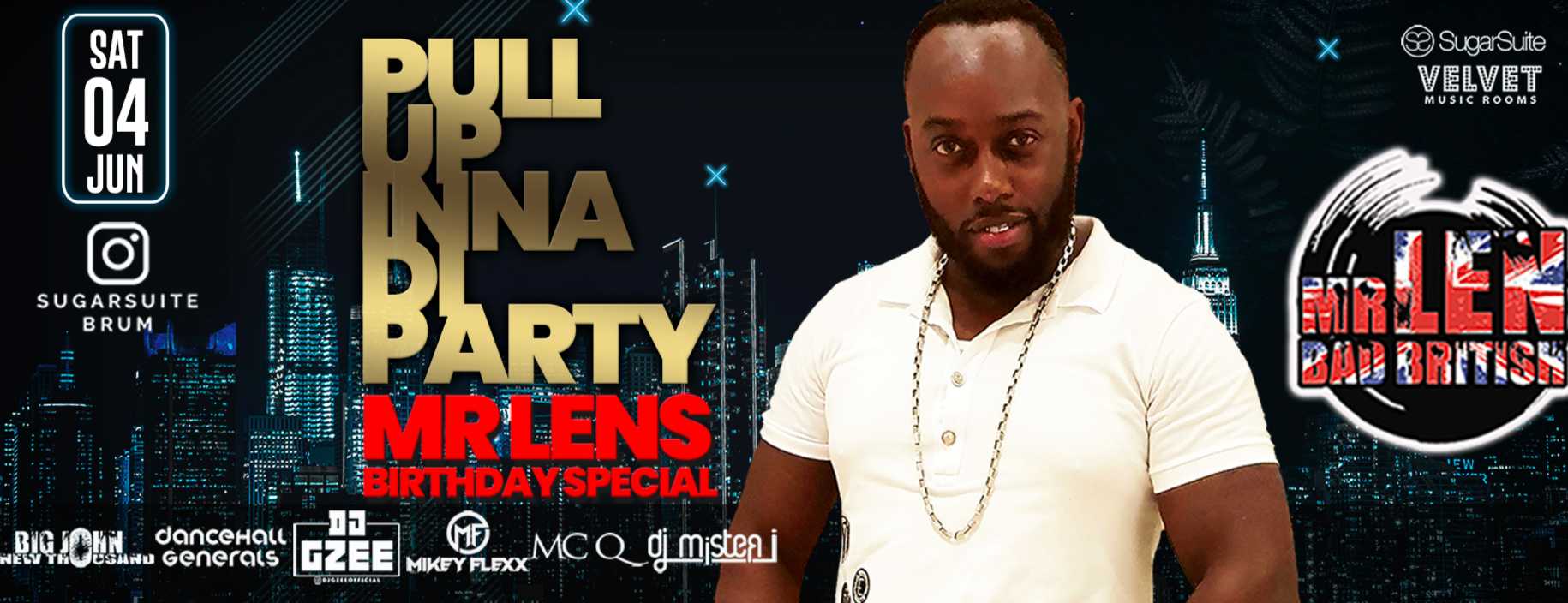 Mr Lens Birthday Special Pull Up Inna Di Party at SugarSuite