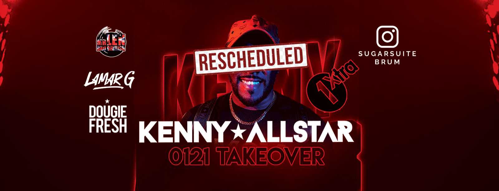 Kenny Allstar 0121 Takeover at SugarSuite Birmingham