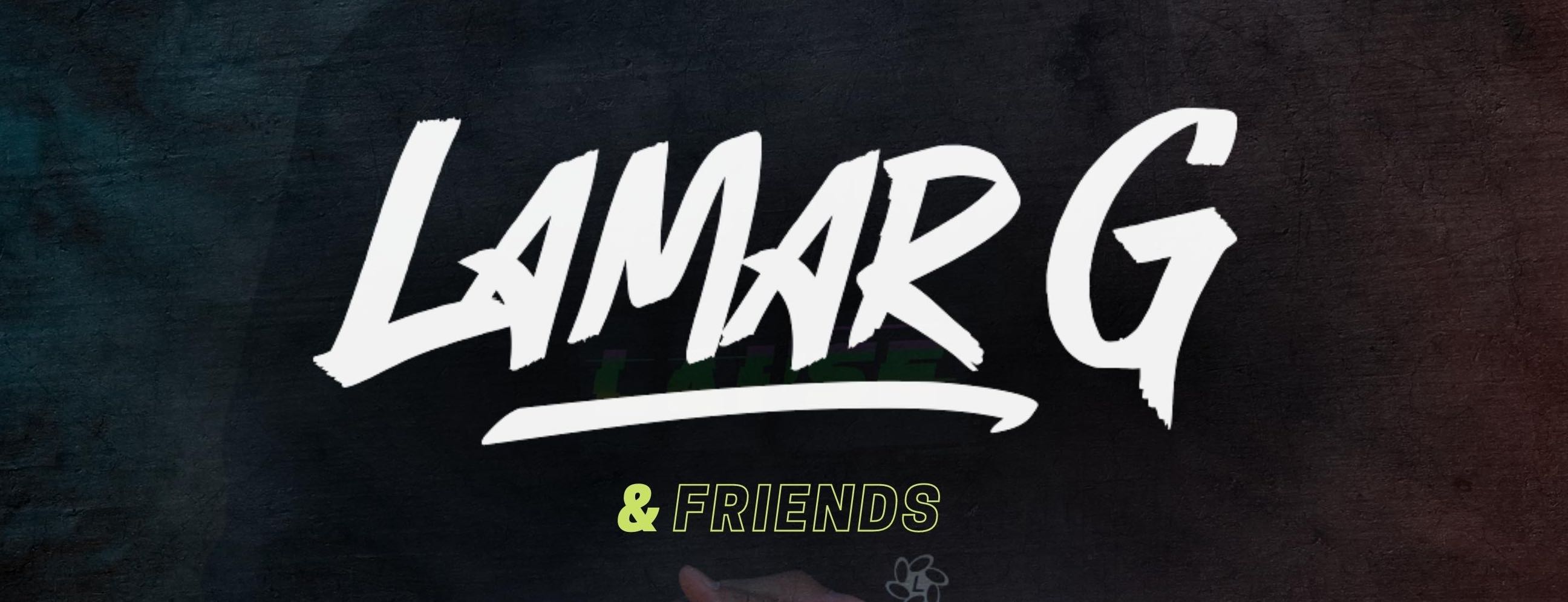 LAMARG & FRIENDS