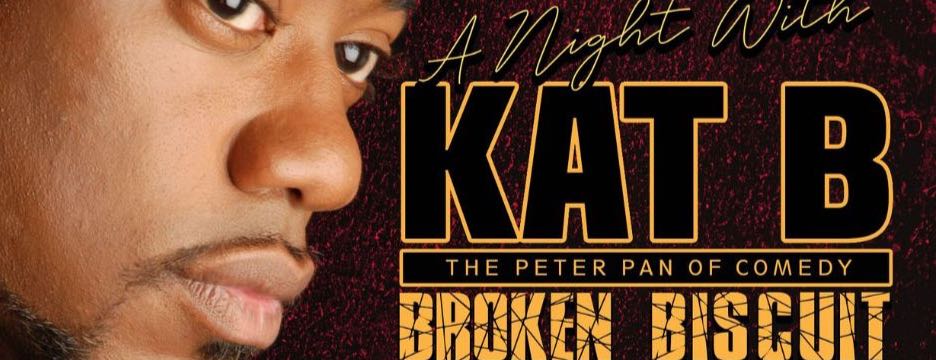 Kat B - Broken Biscuit (One Man Show) Birmingham