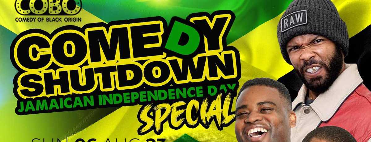 COBO: Comedy Shutdown | Jamaica Independence Day Special - Birmingham