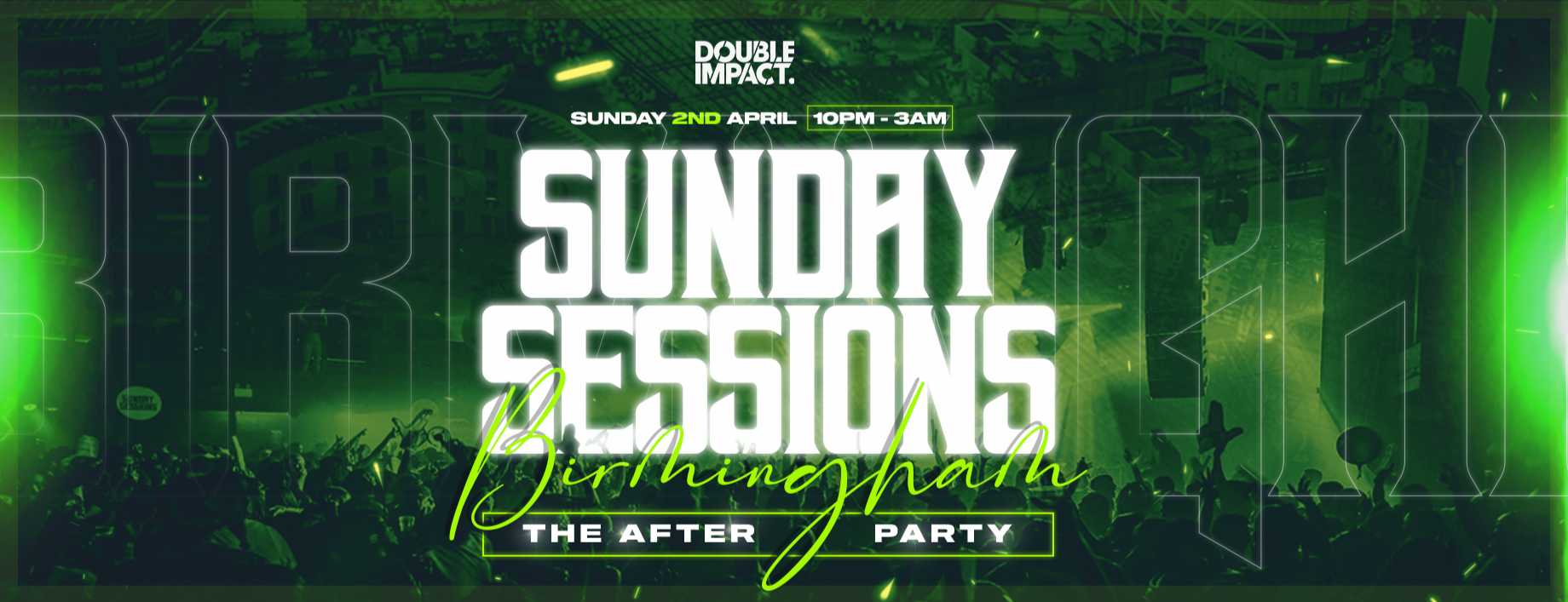 Sunday Sessions x Birmingham After Party