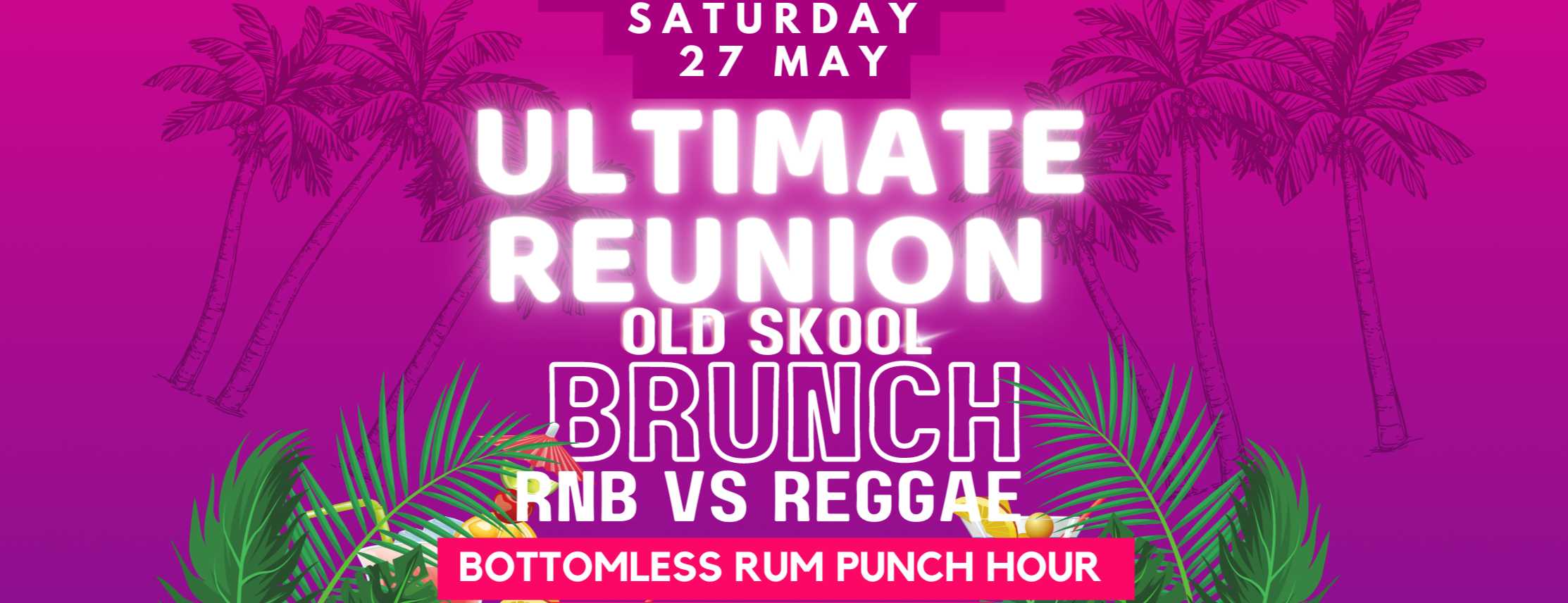 Ultimate Reunion Old Skool Brunch RnB vs Dancehall @ Network Sheffield