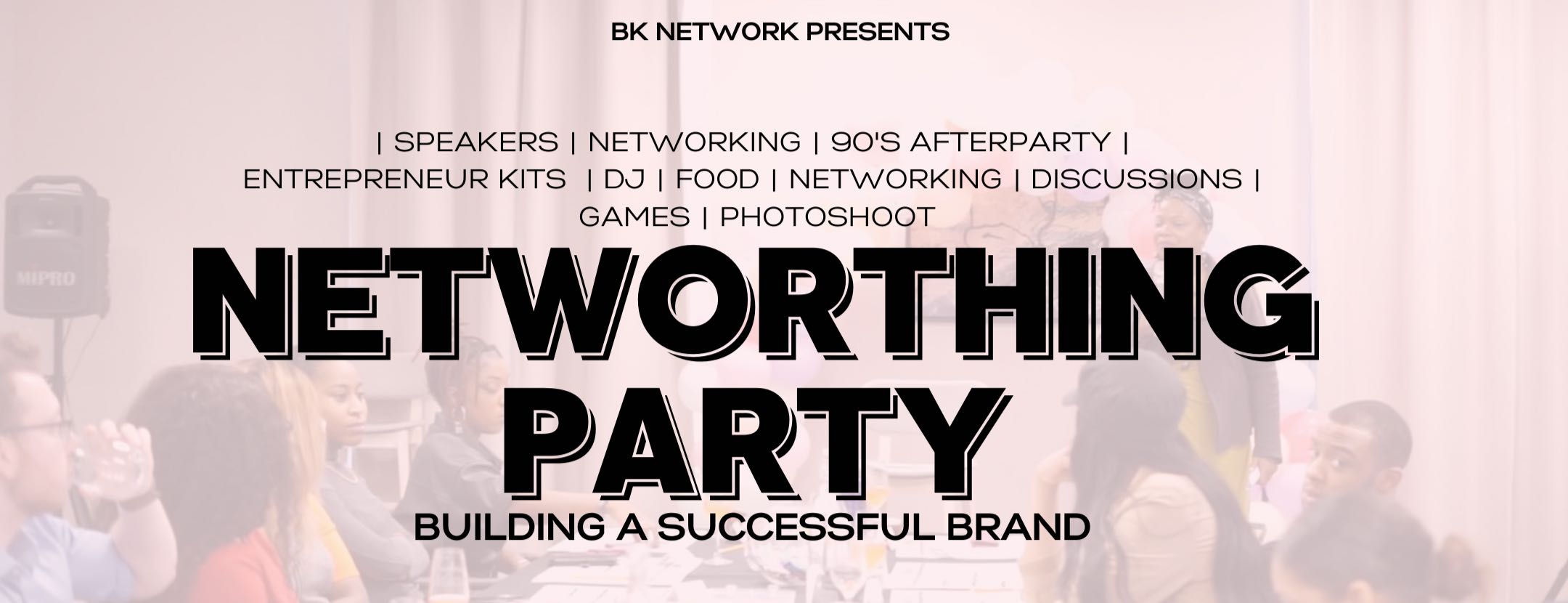 Networthing Party: Building A Successful Brand