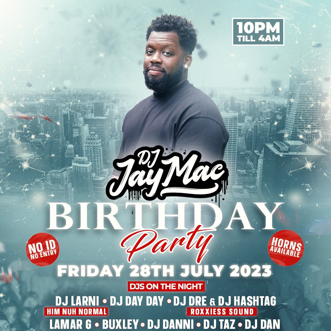 DJ JAY MAC BIRTHDAY PARTY