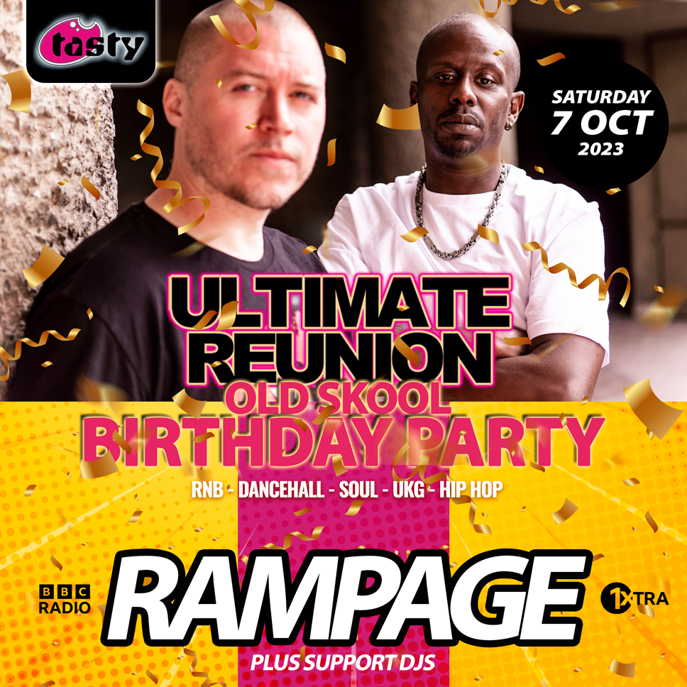 Ultimate Reunion Birthday Party with Rampage BBC 1xtra