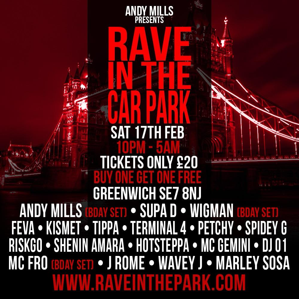 RAVE IN THE CAR PARK ANDY MILLS BIRTHDAY 