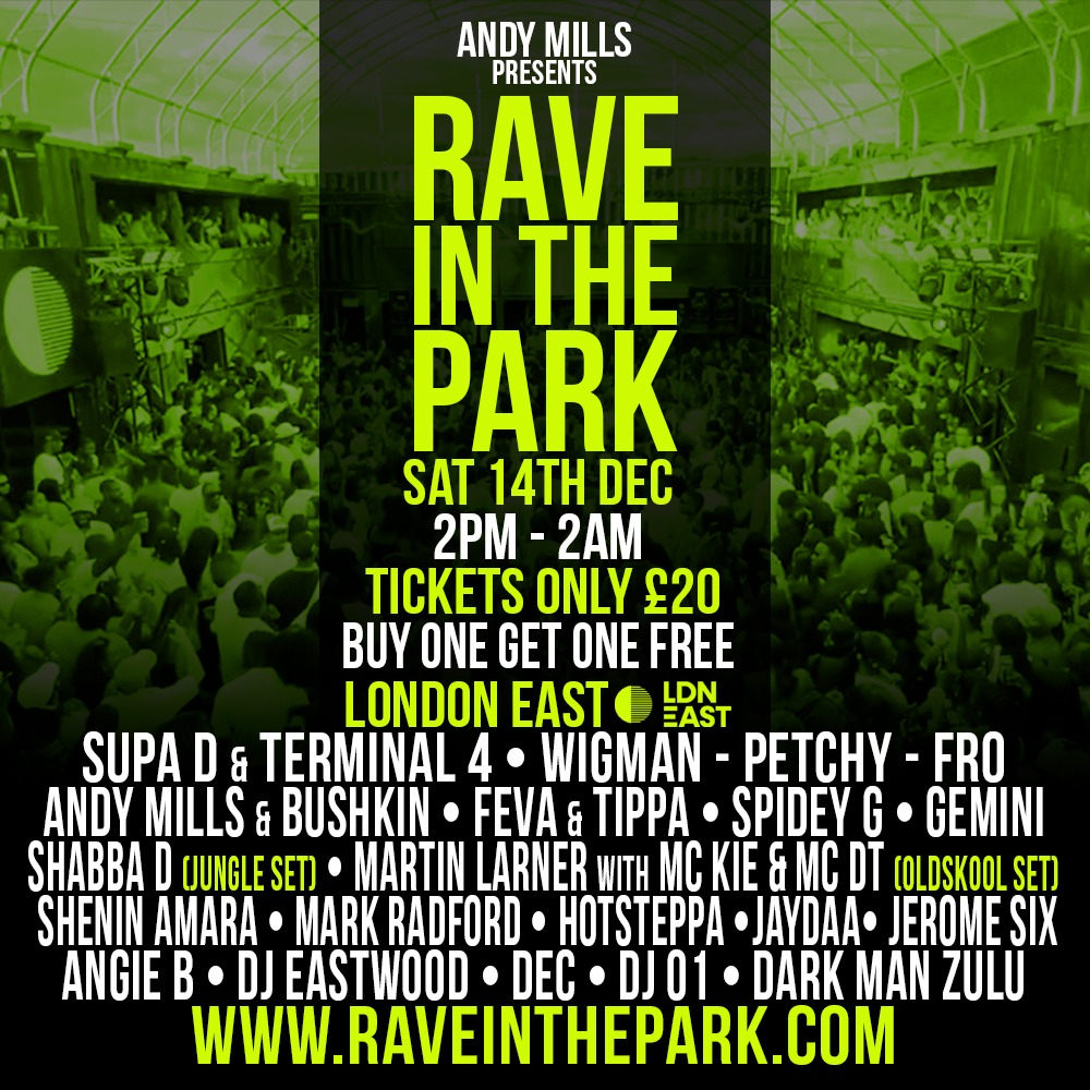 RAVE IN THE PARK @ LONDON EAST 