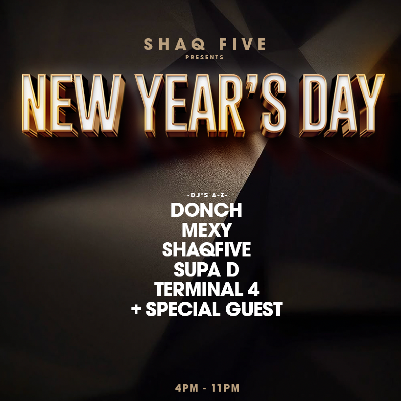 Shaqfive Presente: New Years Day