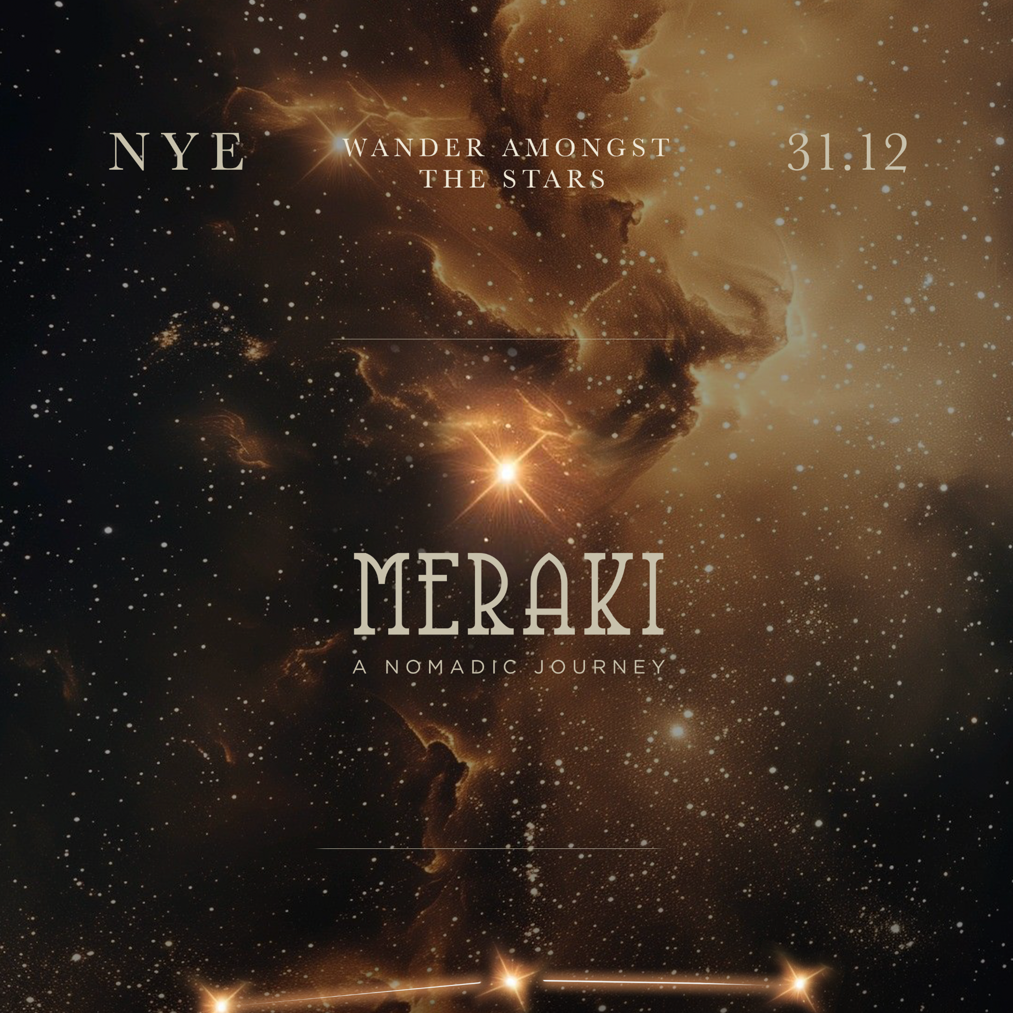 Meraki The Odyssey presents NYE 'Wander Amongst The Stars' (Australasia & Ocasa Entry Tickets)